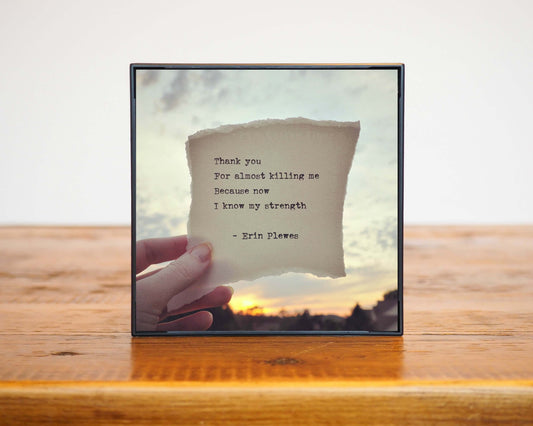 Know Strength Poem Artwork 4x4 Black Frame on Table Erin Plewes Creative Art