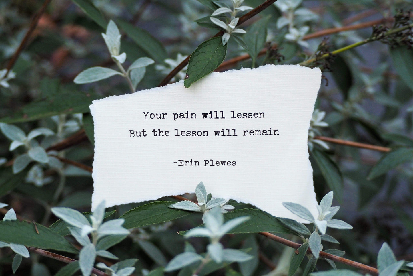 "Pain Will Lessen" Green Meaningful Quote Nature Artwork | Desk Decor