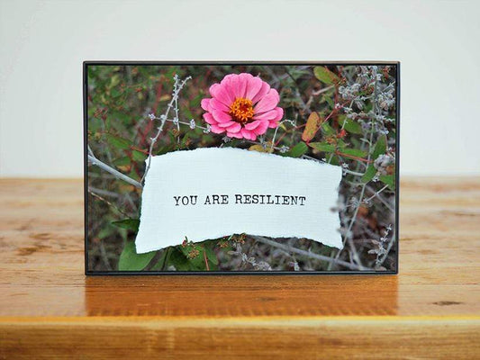 "You Are Resilient" Pink Zinnia Inspirational Artwork | Nature Gift