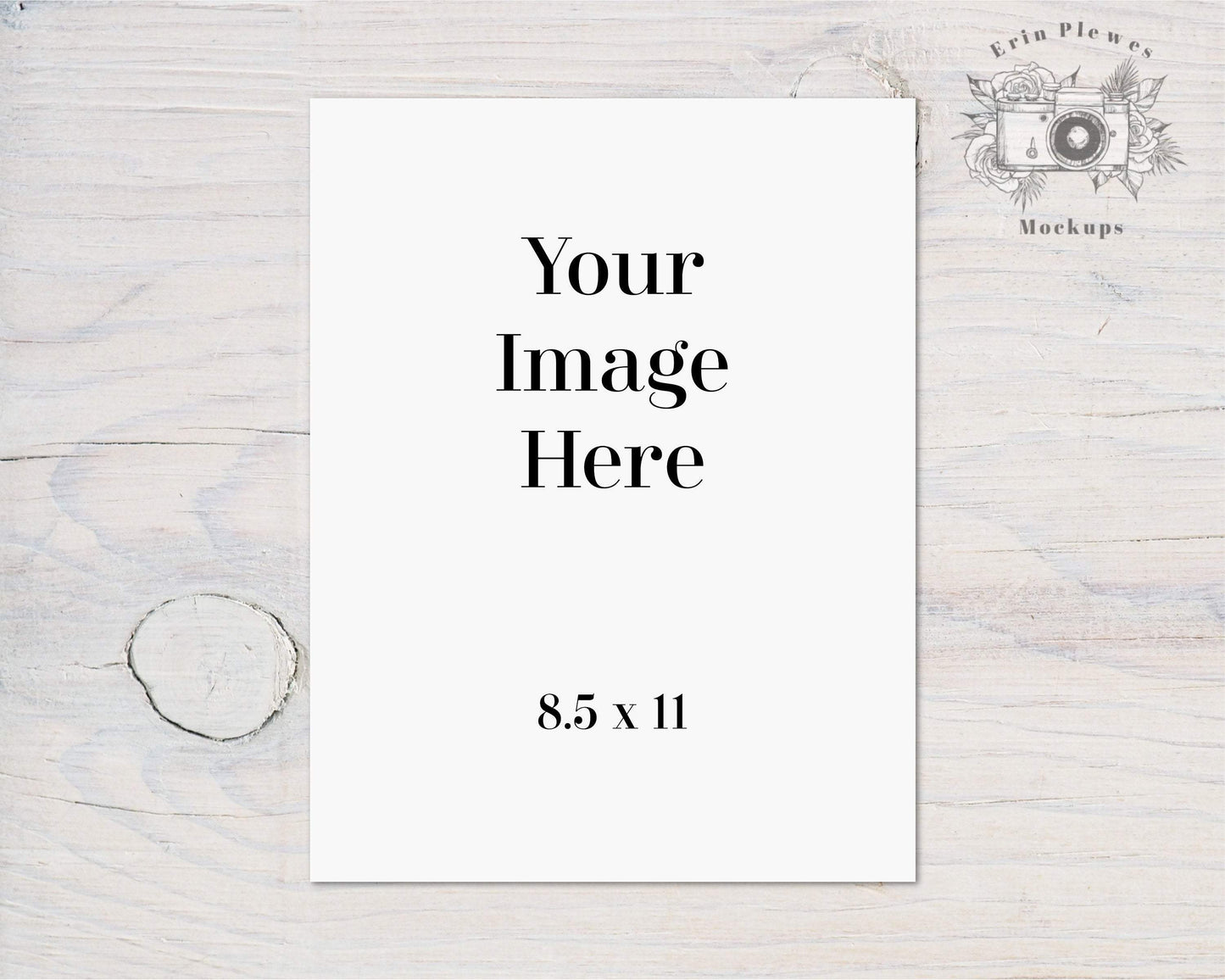 Erin Plewes Mockups Poster Mockup 8.5 x 11, Paper mockup 8.5x11 on rustic white wood background, Jpeg Instant Digital Download Template