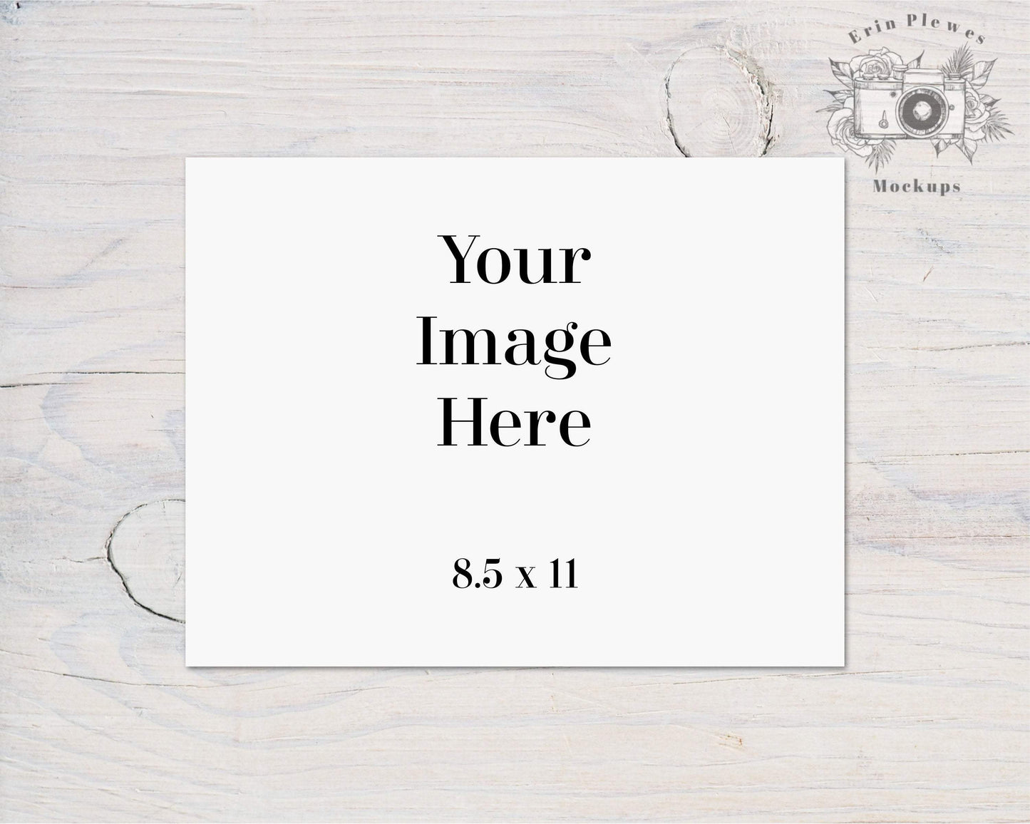 Erin Plewes Mockups Print Mockup 8.5 x 11, 8.5x11 Poster mockup on white wood farmhouse styled stock photo, Stationery Mock-up, Instant Digital Download JPG