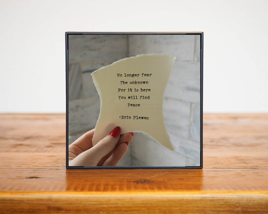No Longer Fear Poem Framed Artwork on Wood Table Erin Plewes Creative Art