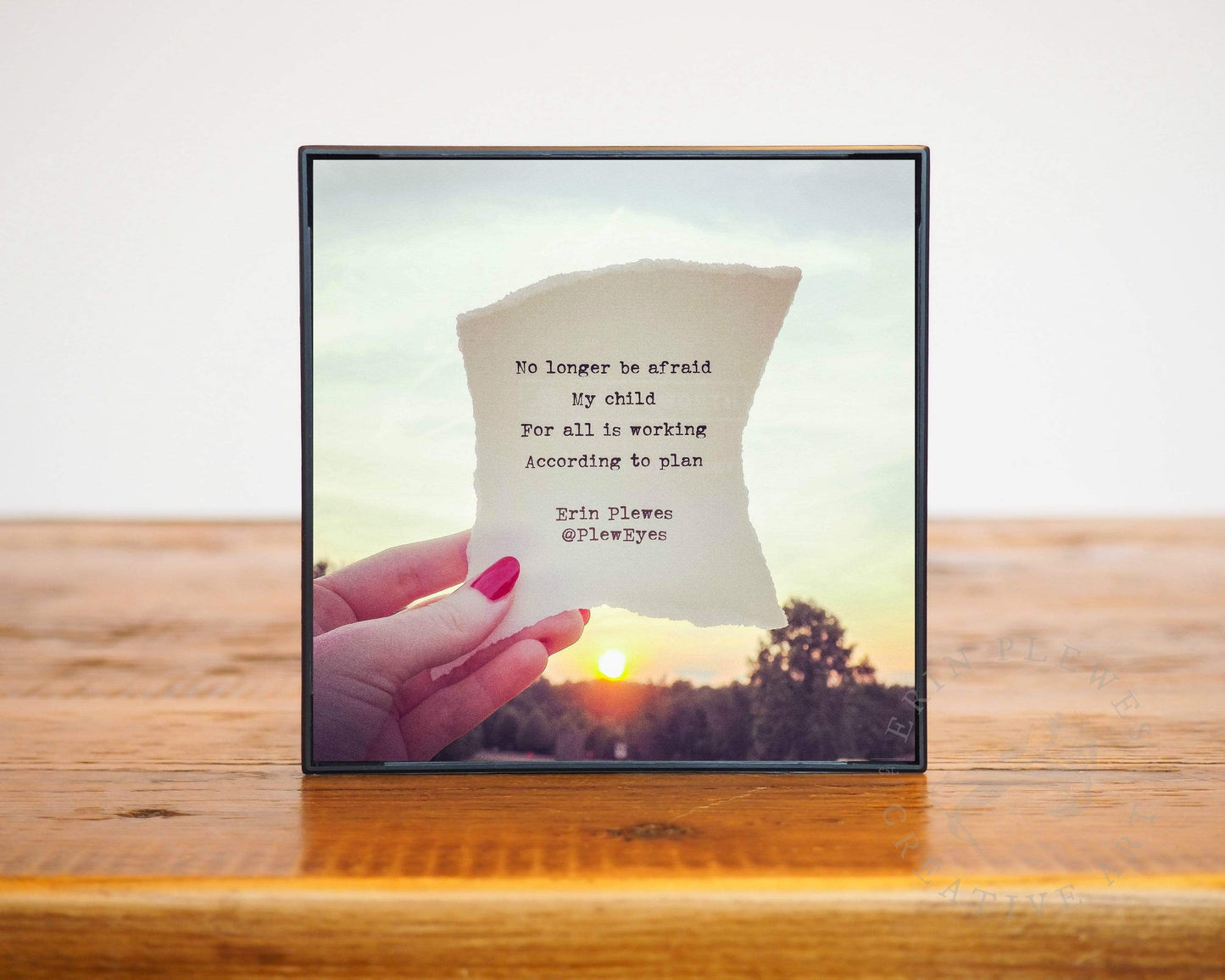 "No Longer Be Afraid" Inspirational Quote Sunset Print | Nature Gift
