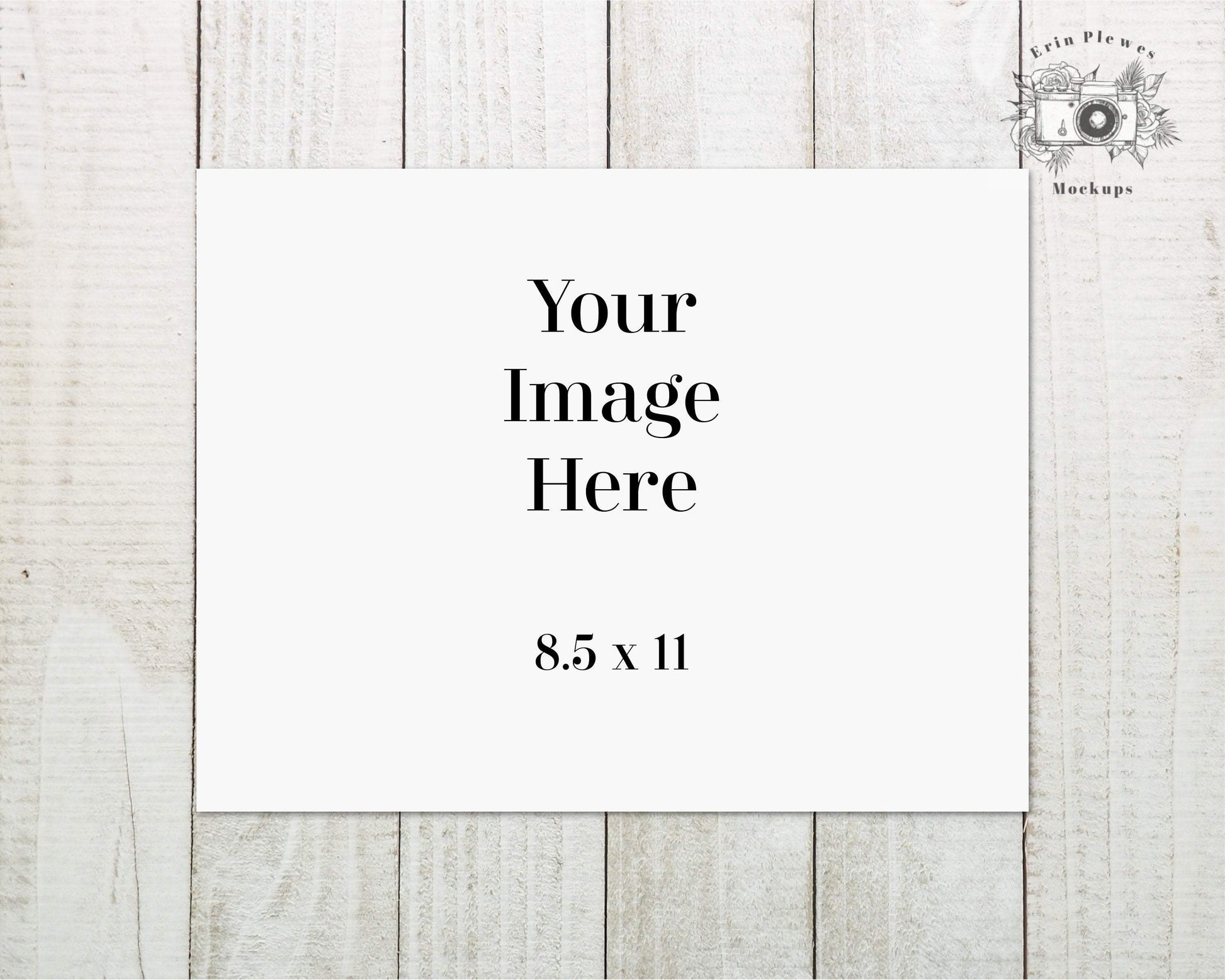 Erin Plewes Mockups 8.5 x 11 Print Mockup, 8.5x11 Paper mockup on white wood farmhouse styled stock photo, Stationery Mock-up, Instant Digital Download Template